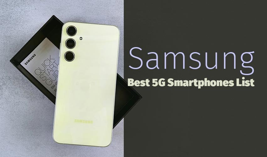 Read more about the article ये हैं सेगमेंट के सबसे तगड़े और Samsung Best 5G Smartphones, फीचर्स से लेकर कीमत तक सब कुछ है लाजवाब