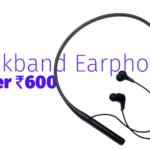 Best Neckband Earphones Under 600 Rupees