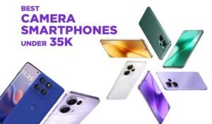 Read more about the article 35 हजार रुपए की रेंज में आने वाले ये हैं Best Camera Smartphones, DSLR से भी तगड़ी खींचते हैं तस्वीरें!